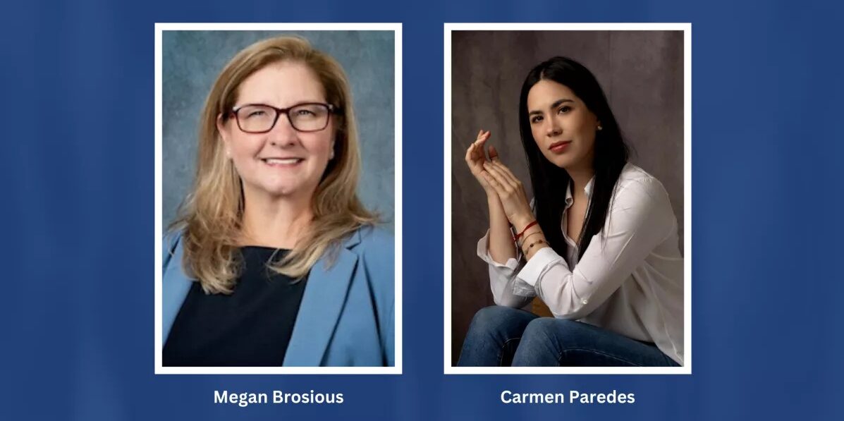 Megan Brosious and Carmen Paredes